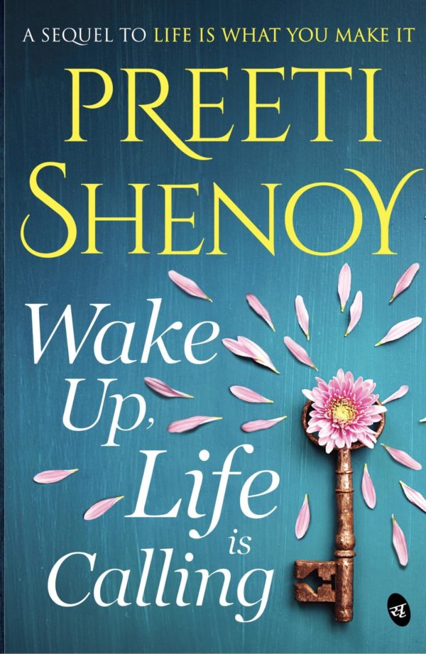 life is what you make it by preeti shenoy